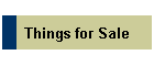 Things for Sale